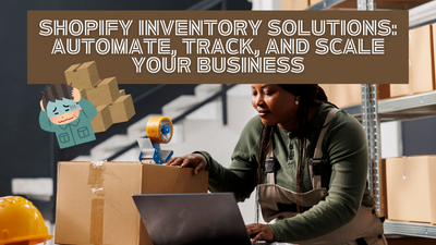Dropshipping Made Easy: Automate Your Shopify Store’s Inventory Today
