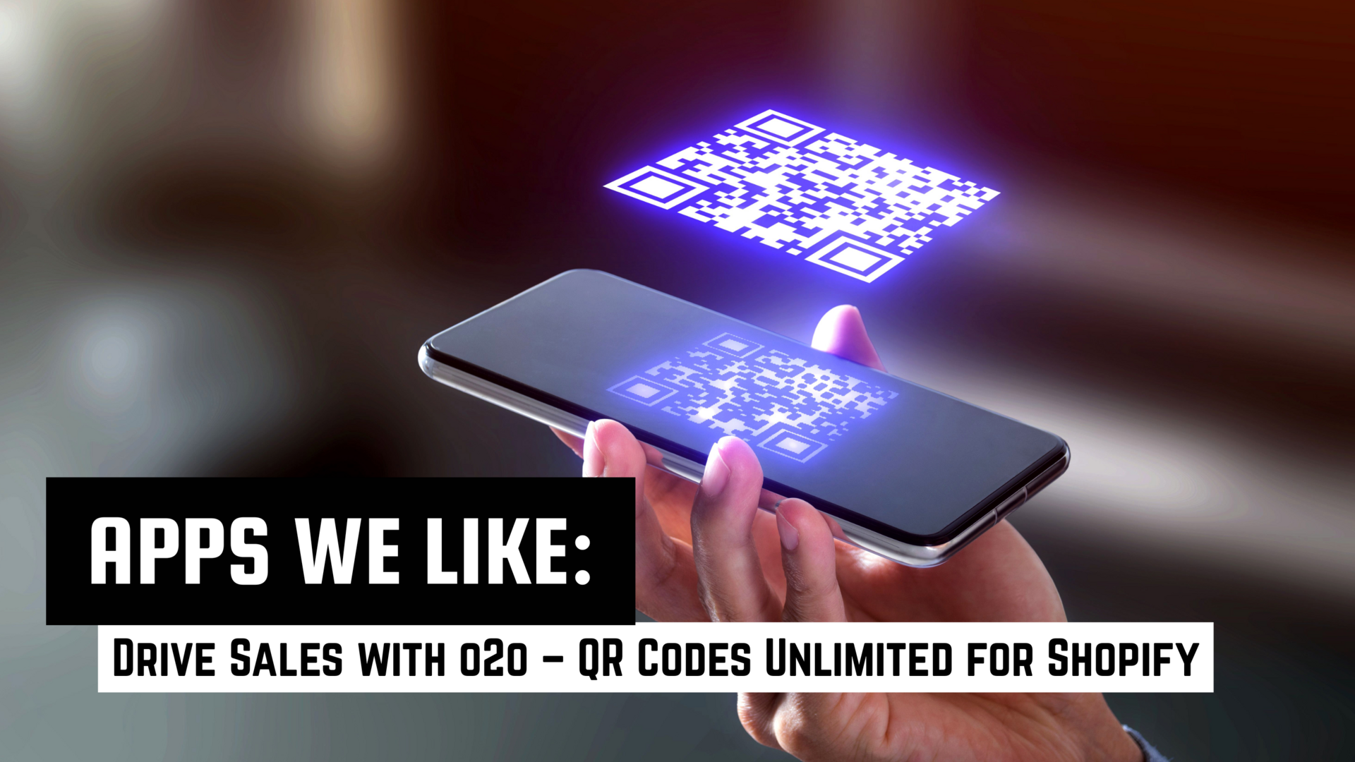 Boost Shopify Sales with o2o – QR Codes Unlimited App
