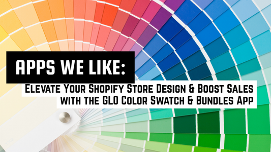 Color palette background promoting the GLO Color Swatch & Bundles App, highlighting tools that improve Shopify store design with color swatches, variant options, and product bundles.