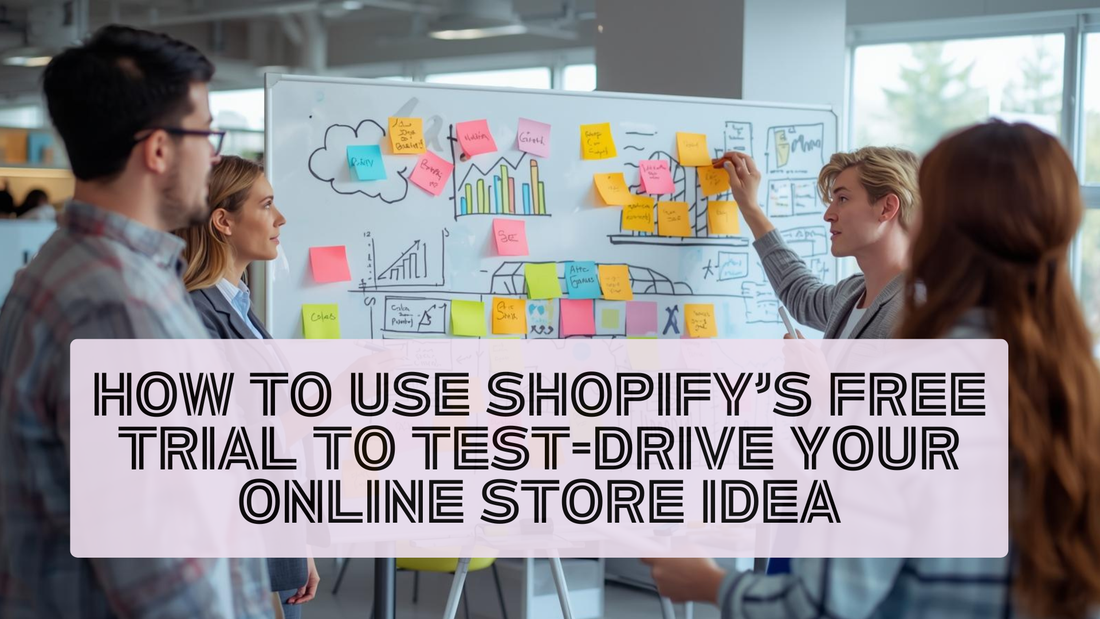 Entrepreneurs brainstorming an online store concept while learning how to use Shopify’s free trial to test and validate an e-commerce business idea