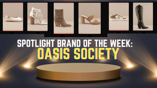 Stylish Footwear Your Customers Will Love – Spotlight on OASIS SOCIETY